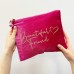 Beautiful Friend Make Up Bag